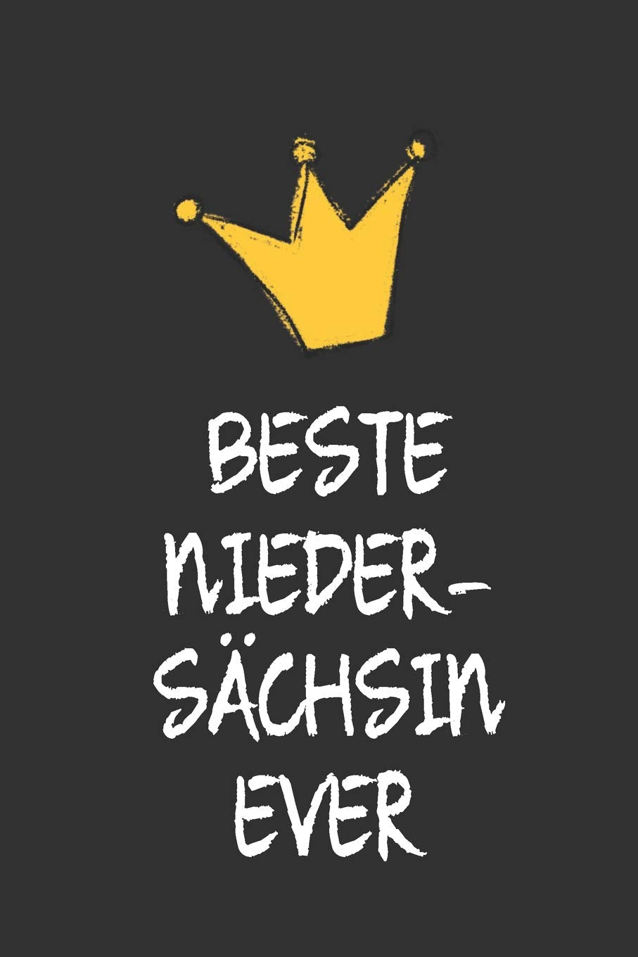 Beste Niedersächsin: DIN A5 • 120 Seiten Punkteraster • Kalender • Notizbuch • Notizblock • Block • Terminkalender • Abschied • Abschiedsgeschenk • Ruhestand • Arbeitskollegin • Geburtstag Business, Finance & Career