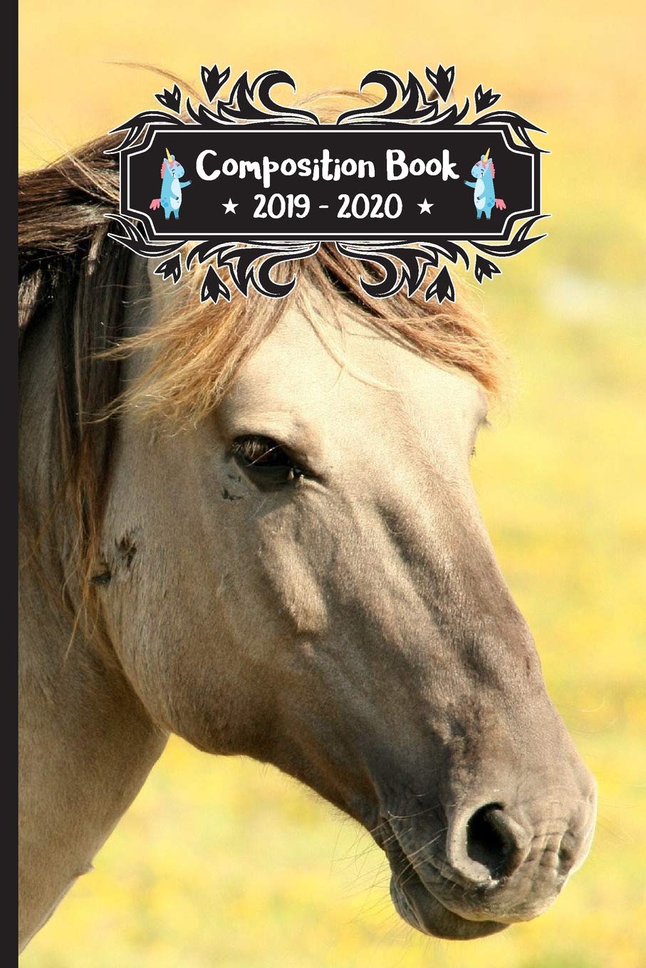 Composition Book 2019 - 2020: Horse Animal Lovers Composition Notebook College Ruled With School Calendar 2019-2020 For Students and Teachers Love ... Elementary Middle and High School Study Guides