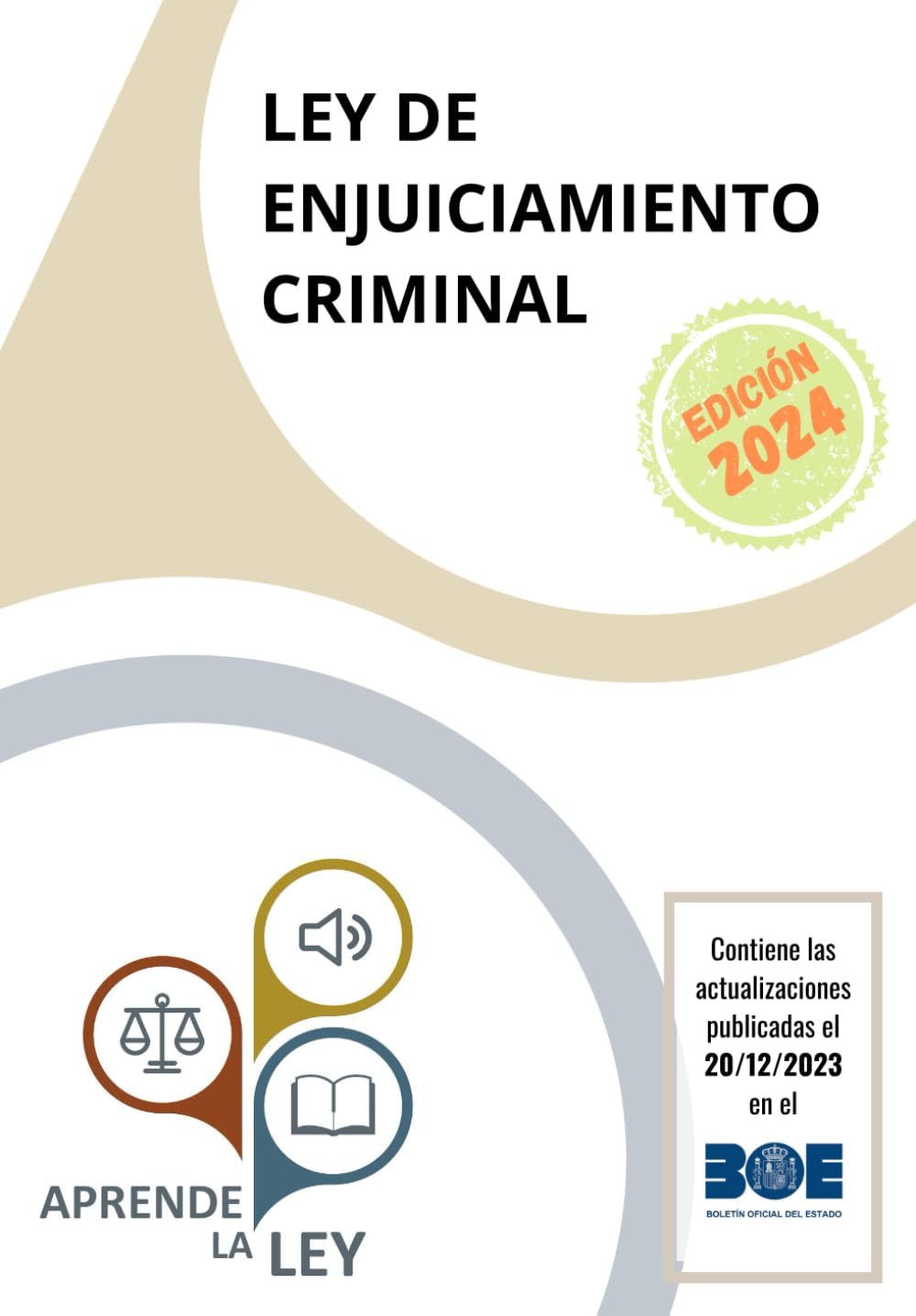 LEY DE ENJUICIAMIENTO CRIMINAL Law