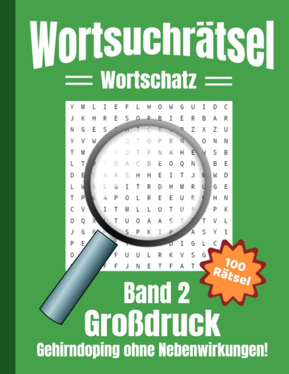 Wortsuchrätsel Großdruck: Gehirndoping ohne Nebenwirkungen: 100 knifflige Buchstabenrätsel für Kinder, Erwachsene und Senioren, erhöht spielerisch den Wortschatz (Band 2) German history