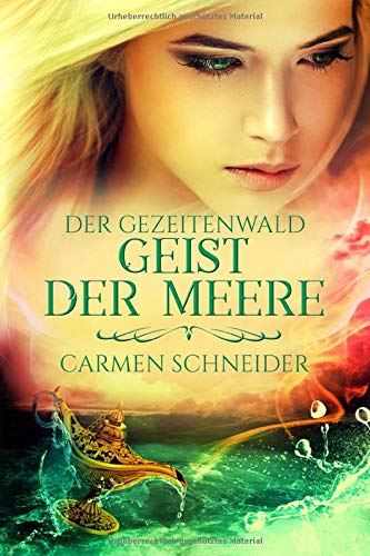 Der Gezeitenwald - Geist der Meere (Gezeitenwald Reihe, Band 3) Fairy Tales & Legends