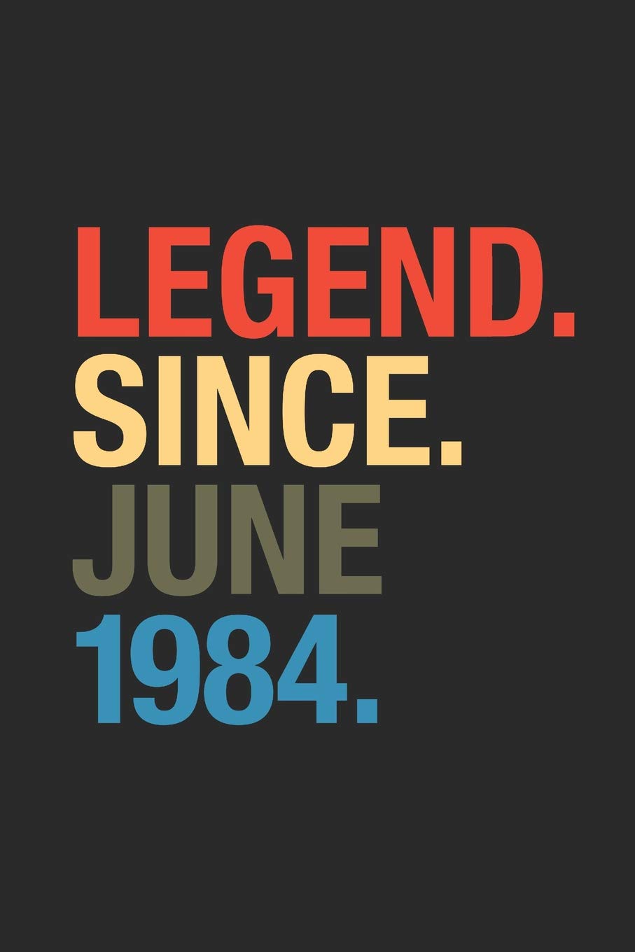 Legend Since June 1984: Graph Ruled Notebook – Journal for June Birthday Gift Idea book