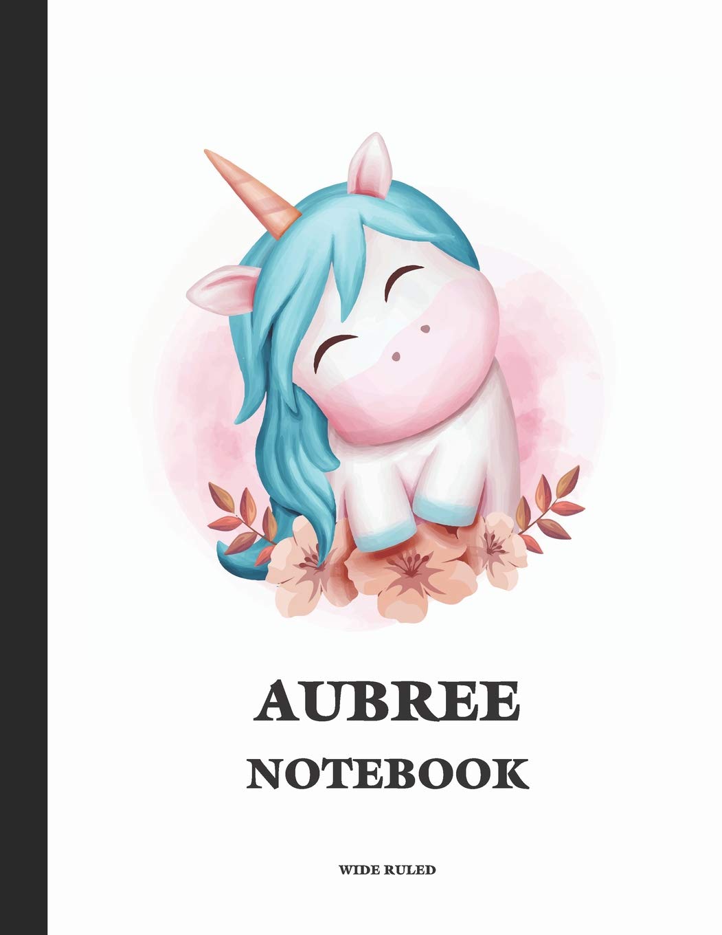 Aubree Wide Ruled Notebook: Cute Unicorn Personalized Blank Wide Ruled Lined School Notebook / Journal for Girls & Women. School Supplies Birthday & ... Composition Girly Girl Woman’s Name book