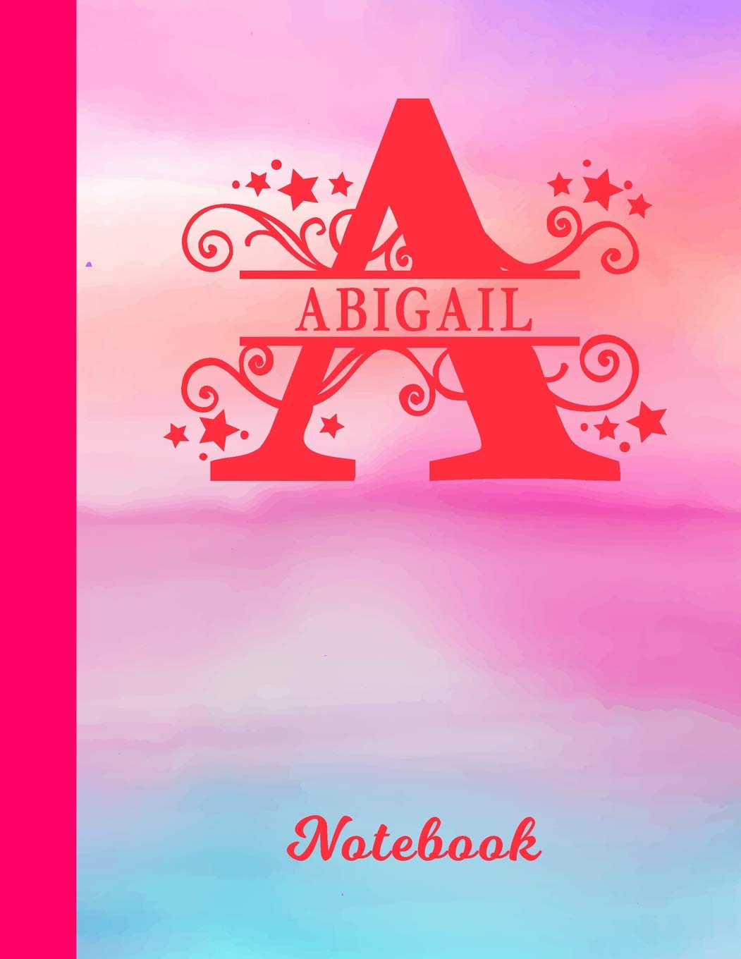Abigail Notebook: Letter A Personalized First Name Personal Composition Book & Writing Notepad Journal | Glossy Pink & Blue Watercolor Effect Cover | ... Taking | Write about your Life & Interests Books