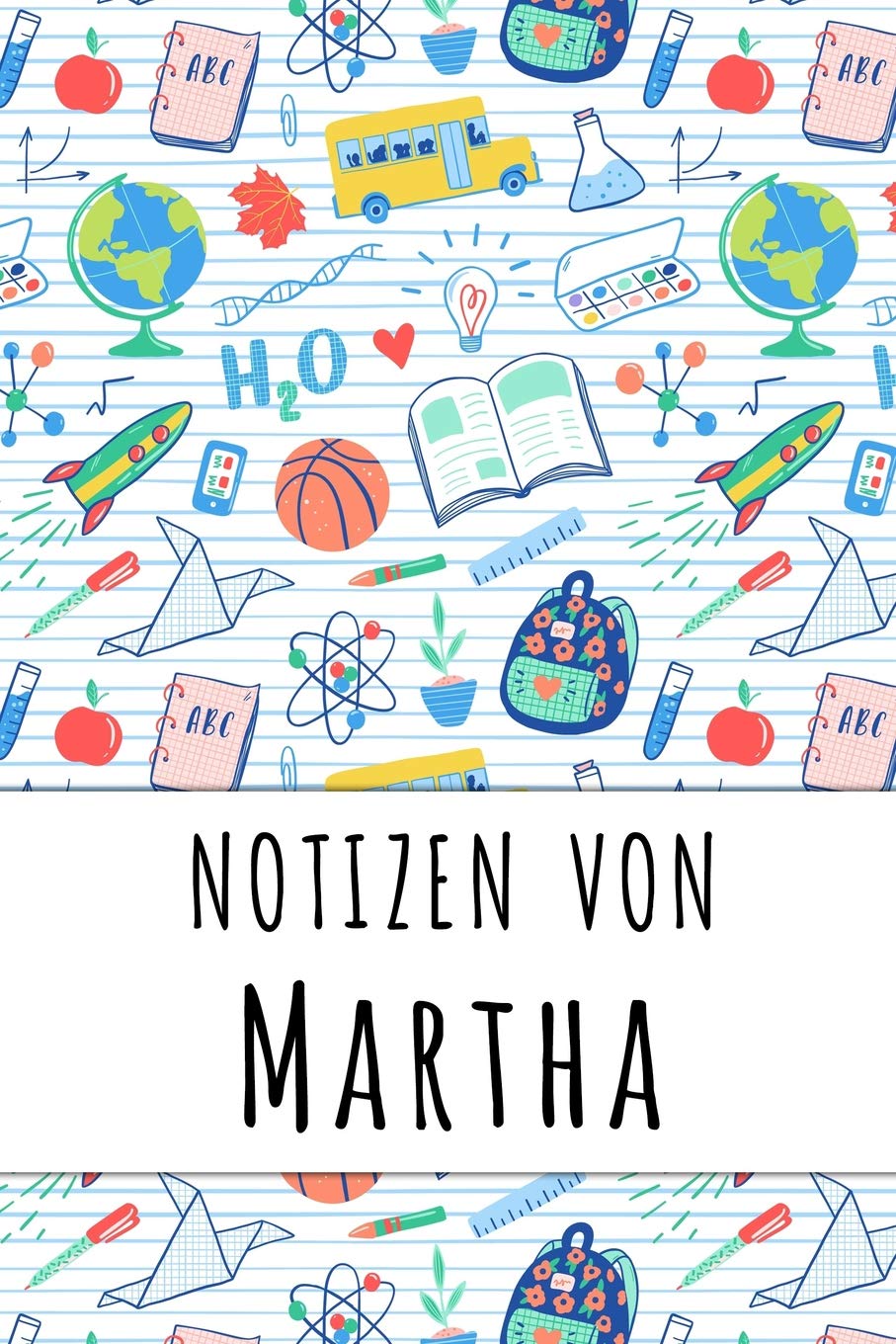 Notizen von Martha: Liniertes Notizbuch für deinen personalisierten Vornamen Books