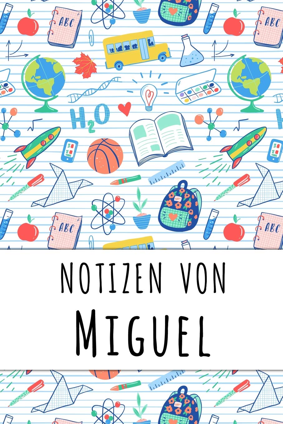 Notizen von Miguel: Liniertes Notizbuch für deinen personalisierten Vornamen Books