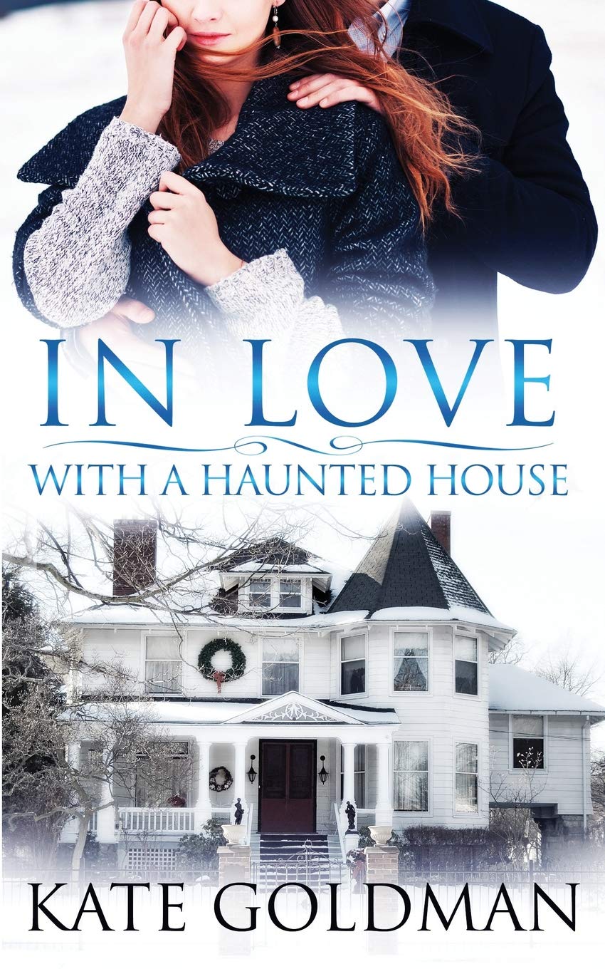 In Love With a Haunted House (The Shades of Love) Classics