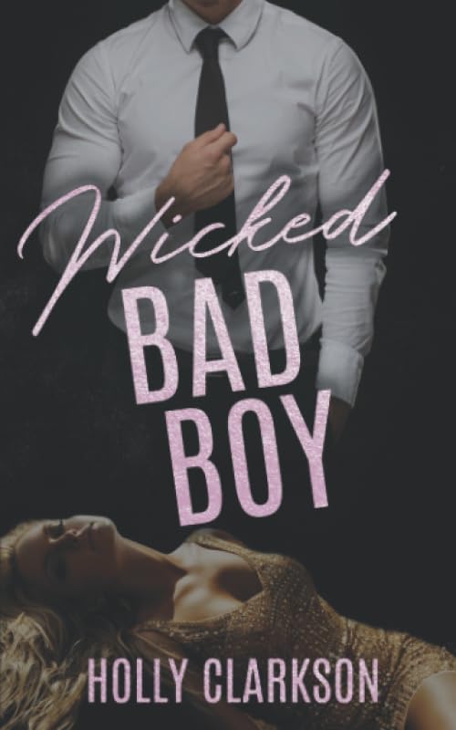 Wicked Bad Boy (Wicked Lover Reihe, Band 4) Contemporary literature
