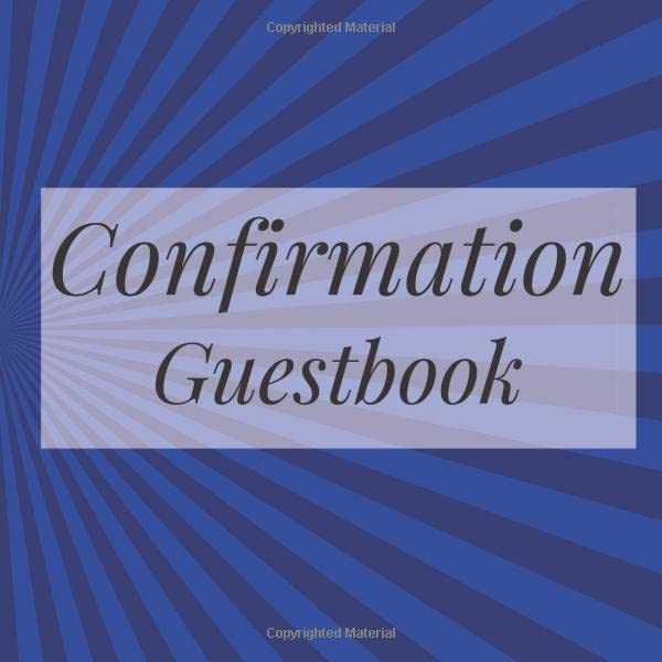 Confirmation Guestbook: Royal Navy Blue Superhero Hero Fan - Holy Christian Baptism Celebration Party Guest Signing Sign In Reception Visitor Book, ... Wishes, Photo Milestones Keepsake Ceremony Religion & Esotericism