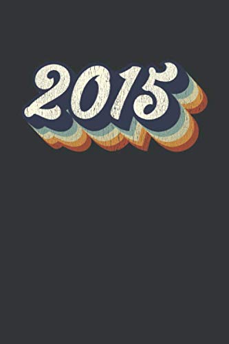 2015: Vintage Style Blank Lined Notebook, Groovy Gray Birthday Journal Media & Communication