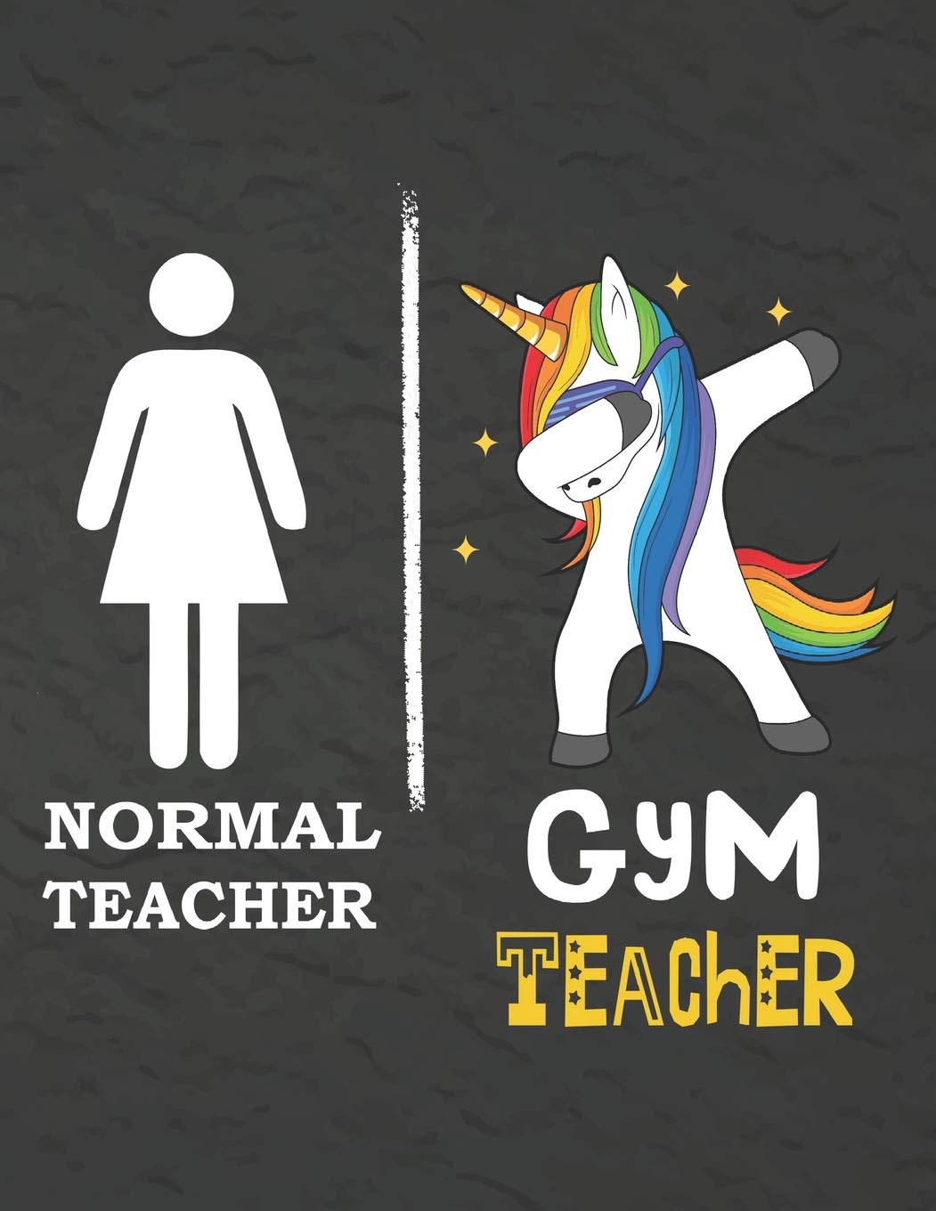 Normal Teacher GYM Teacher: Teacher Notebook , Journal or Planner for GYM Teacher Gift,Thank You Gift for Teachers to Show Your Gratitude During ... Weekr, Gift Idea for Retirement,unicorn cover Media & Communication