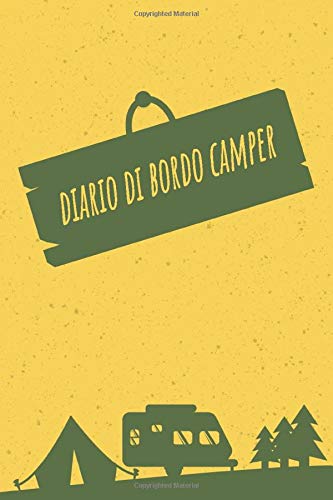 diario di bordo camper: Taccuino per Vacanze Van - Roulotte Books
