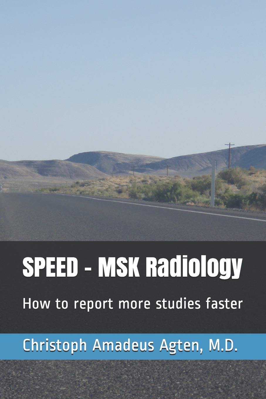 SPEED - MSK Radiology: How to report more studies faster Medicine