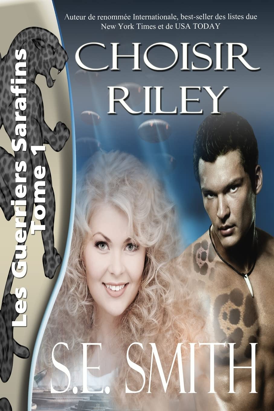 Choisir Riley: Les Guerriers Sarafins Tome 1 Romance
