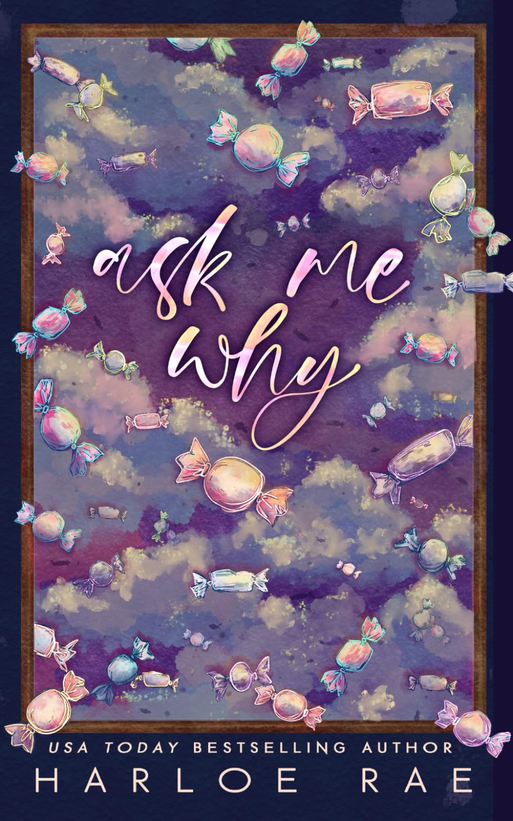 Ask Me Why: An Enemies to Lovers Standalone Romance Contemporary literature