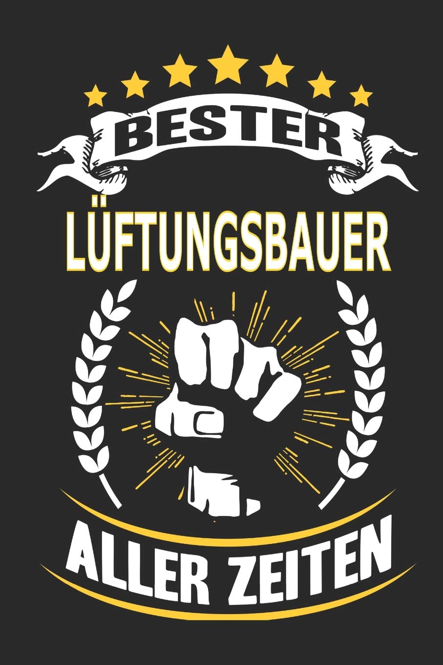 Bester Lüftungsbauer aller Zeiten: Notizbuch, Notizblock, Geschenk Buch mit 110 linierten Seiten Hobbies & Crafts
