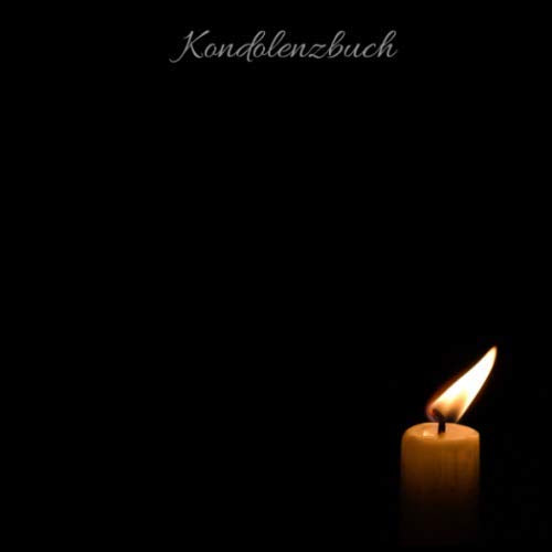 Kondolenzbuch: Trauerbuch * Trauergästebuch zur Beerdigung * Schwarz* XL mit 300 Seiten* edle Optik quadratisches Format 21 x 21 cm (8,25" x 8,25") Kerze Licht Death & Mourning