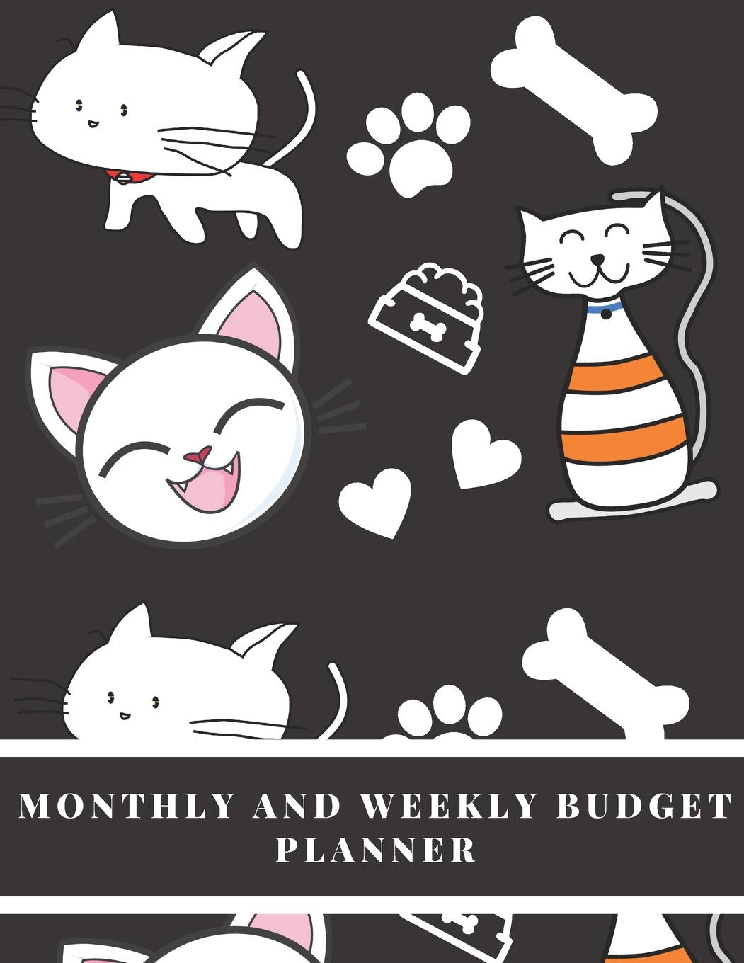 Monthly and Weekly Budget Planner: Expense Tracker Notebook Financial Monthly Planner Weekly Bill Organizer Book (Volume 7) Business, Finance & Career
