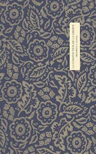 La constitution de la liberté (Bibliothèque autrichienne, Band 8) Business, Finance & Career