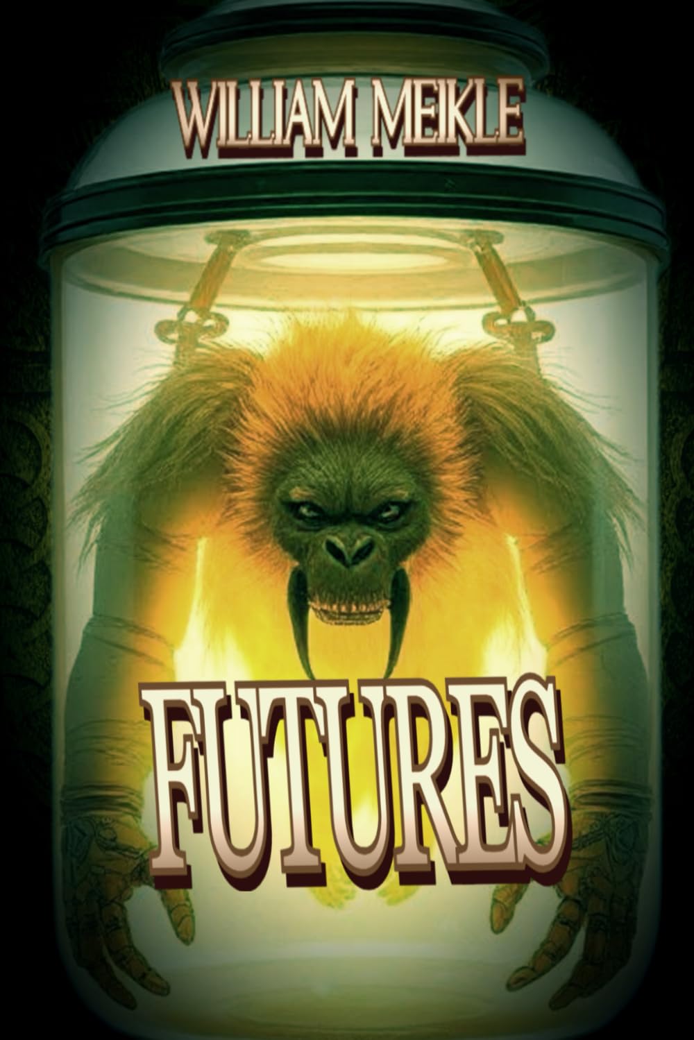 Futures: Three Science Fiction Stories (The William Meikle Chapbook Collection, Band 53) Eroticism