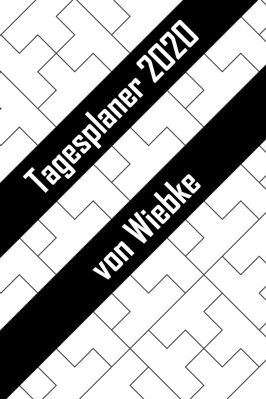 Tagesplaner 2020 von Wiebke: Personalisierter Kalender für 2020 mit deinem Vornamen Books