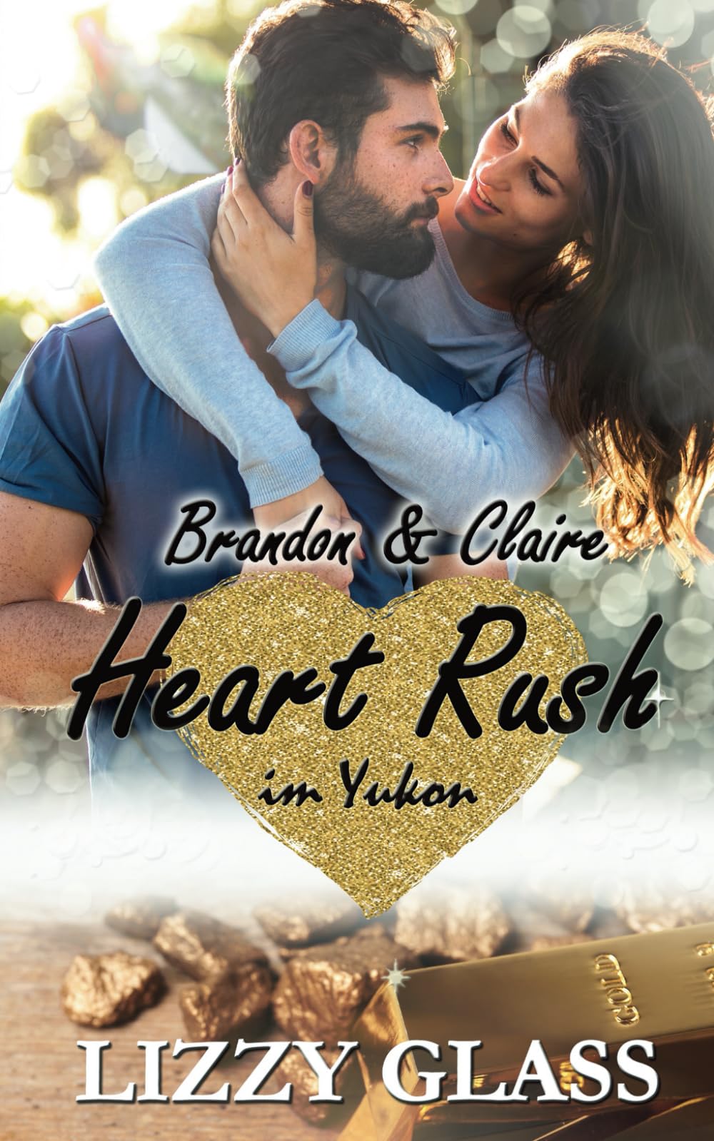 Heart Rush im Yukon: Brandon und Claire (Yukon Love, Band 1) Contemporary literature