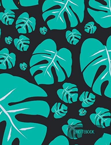 Notebook: Composition Notebook. College ruled. 120 Pages. Perfect for school notes, Ideal as a journal or a diary. 9.69” x 7.44”. (Monstera leaves, digital design. Soft matte cover). book
