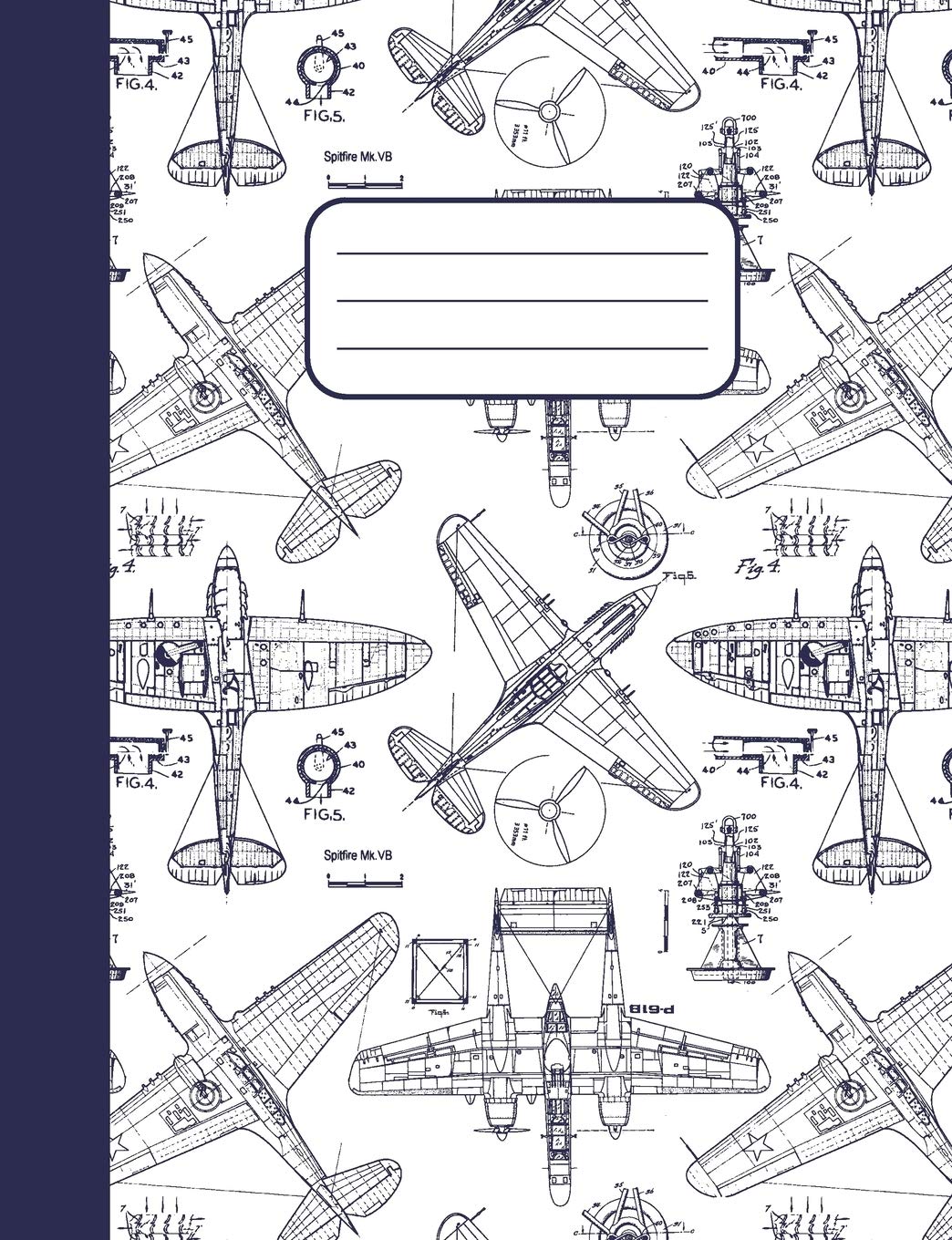 Airplane Drawings: College Rule Composition Notebook 120 pages for Aviation Enthusiasts Non-fiction