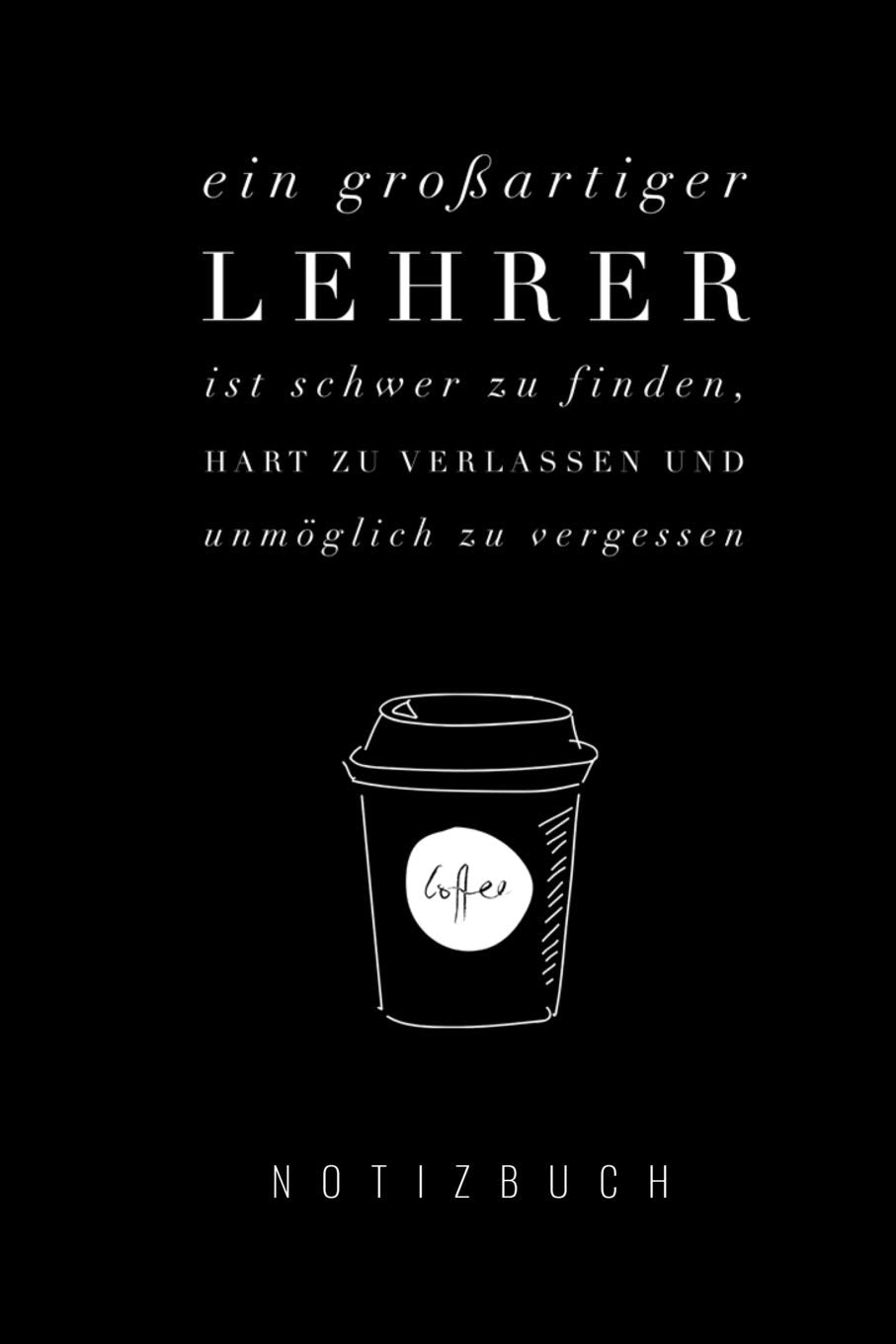 EIN GROSSARTIGER LEHRER IST SCHWER ZU FINDEN: A5 Notizbuch kariert | Unterrichtsplaner | Lehrerplaner | für Lehrer | Lehramt Studenten| Referendare | Dozenten Books