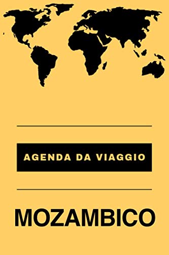 Agenda da viaggio MOZAMBICO: Diario | Taccuino per scrivere se stessi | Regalo perfetto per ogni viaggiatore Travel Books