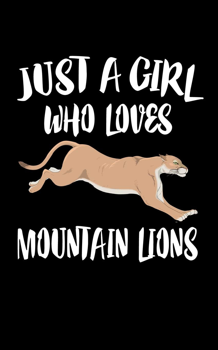 Just A Girl Who Loves Mountain Lions: Animal Nature Collection Mathematics