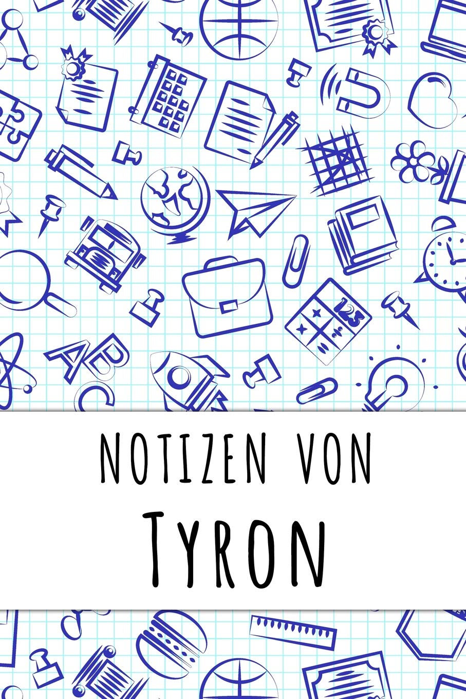 Notizen von Tyron: Kariertes Notizbuch mit 5x5 Karomuster für deinen personalisierten Vornamen Books