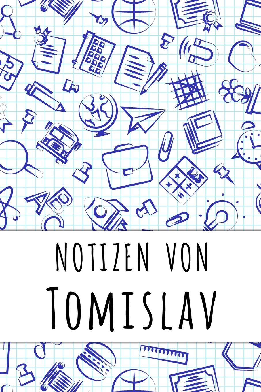 Notizen von Tomislav: Kariertes Notizbuch mit 5x5 Karomuster für deinen personalisierten Vornamen Books