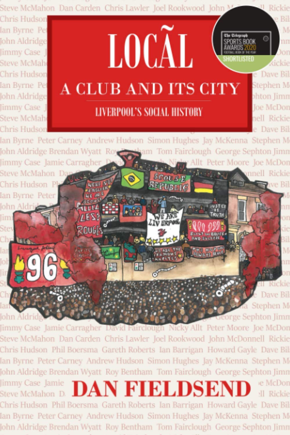 Local: a club and its city: Liverpool's social history Leisure & Fun