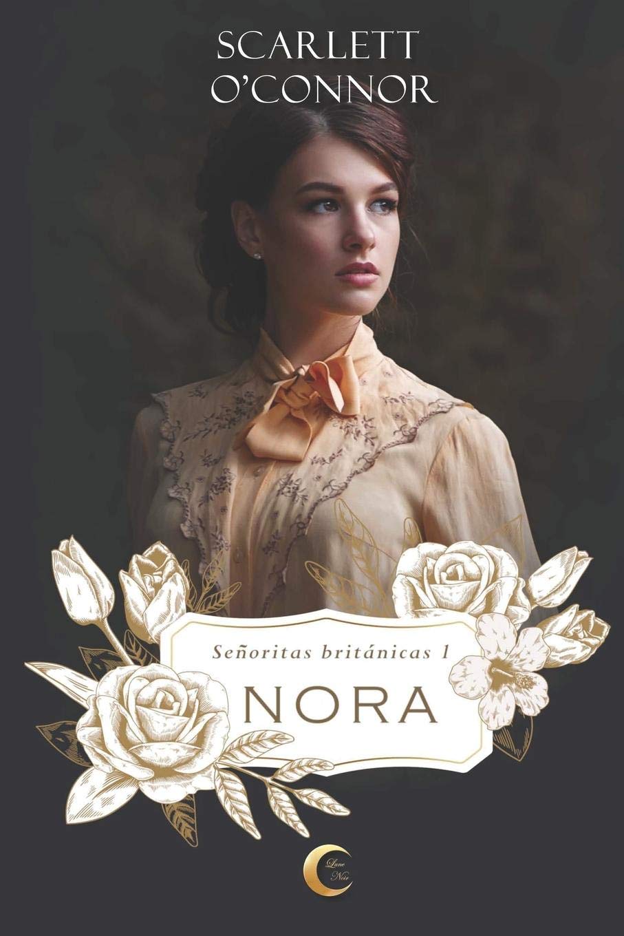 Nora (Señoritas Británicas, Band 1) Historical Fiction