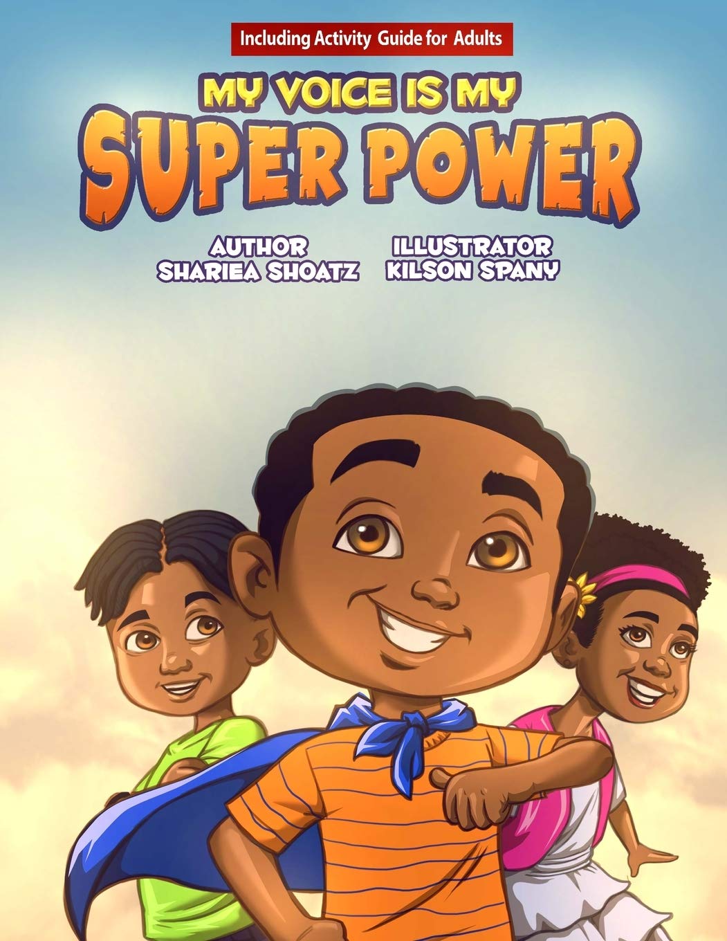 My Voice Is My Super Power Contemporary literature