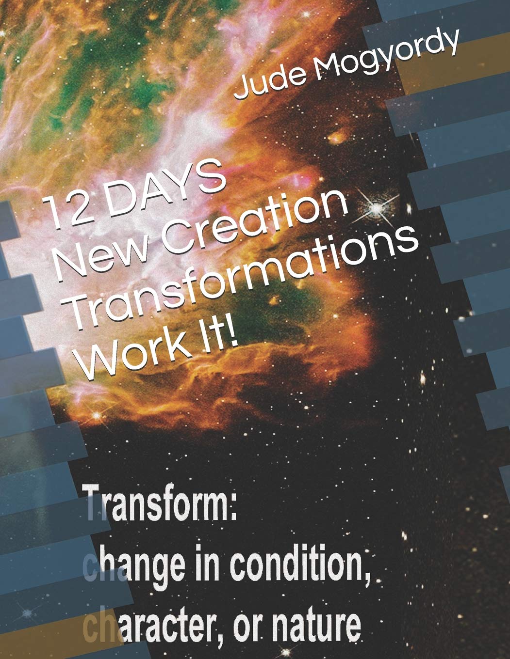 12 DAYS New Creation Transformations Work It! Second hand books on Religion & Esotericism