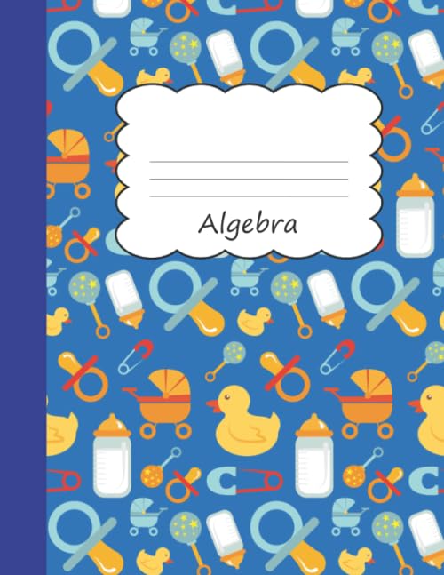 Algebra: Primary Composition Book | Yellow Rubber Duck Themed Handwriting Practice Paper | Blue Notebook Cover | Dotted Dashed Midline Workbook for ... 2nd 3rd 4th 5th Grade Students (K-1, K-2 K-3) Learning & Reference