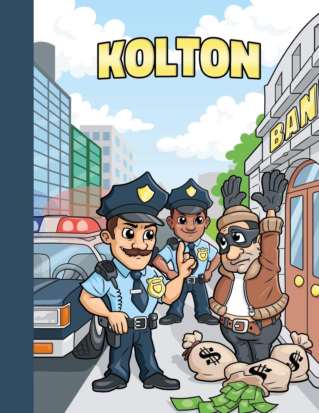 Kolton: First Name Personalized Sketchbook with Large Blank Pages Pad for Drawing, Doodling and Sketching. Colorful Police Officers Cartoon Cover for Kids, Boys and Girls Parents & Children