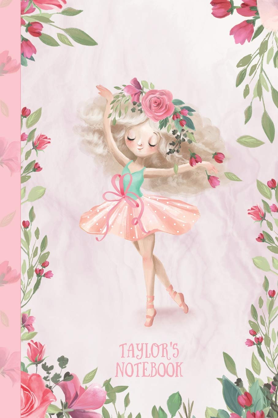 Taylor's Notebook: Dance & Ballet Jorunal for Girls, 108 lined pages 6x9 Arts & Music