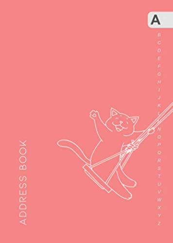 Address Book: B6 Contact Notebook Organizer Small with Alphabetical Tabs Printed | Smiling Cat on A Swing Design Baby Pink Learning & Reference