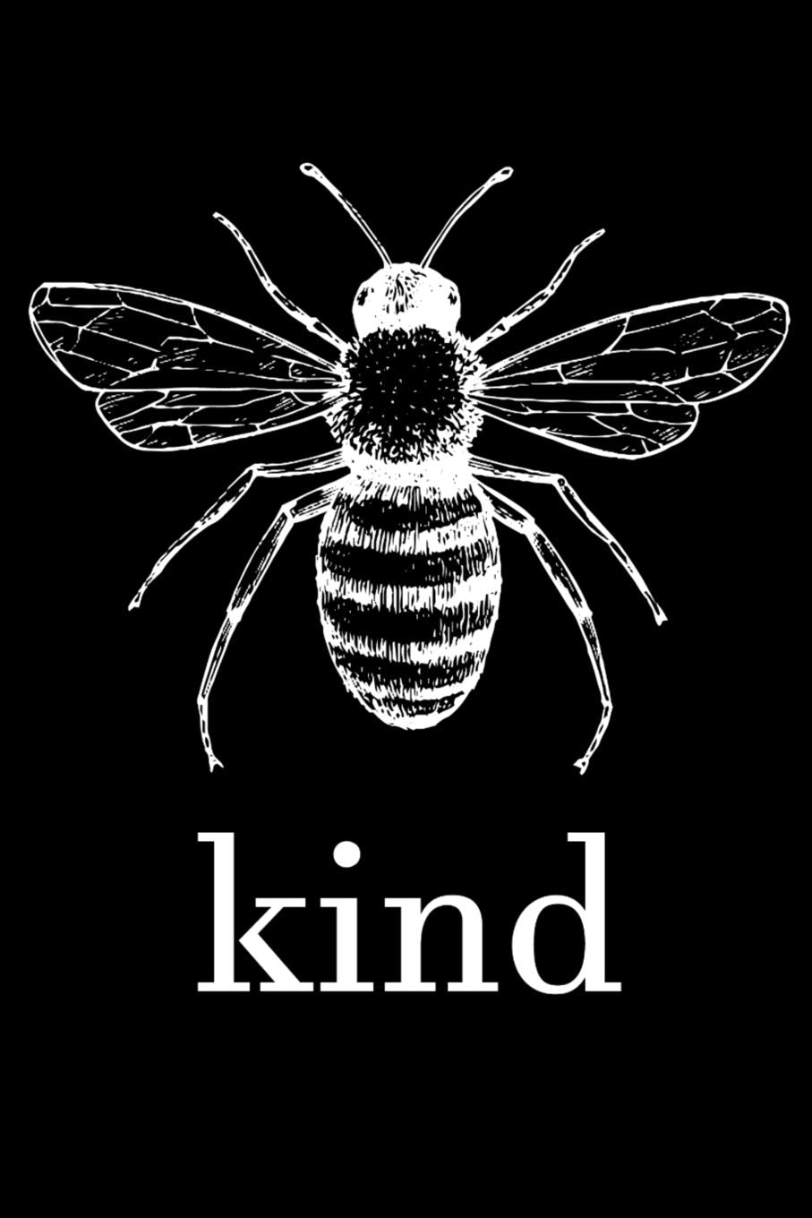 Kind: Bee Kind Pun Arpiarist Notebook Beekeeper Diary for campers, colleagues, bee hive and students, sketches ideas and To-Do lists, Medium College-ruled notebook, 120 pages Books