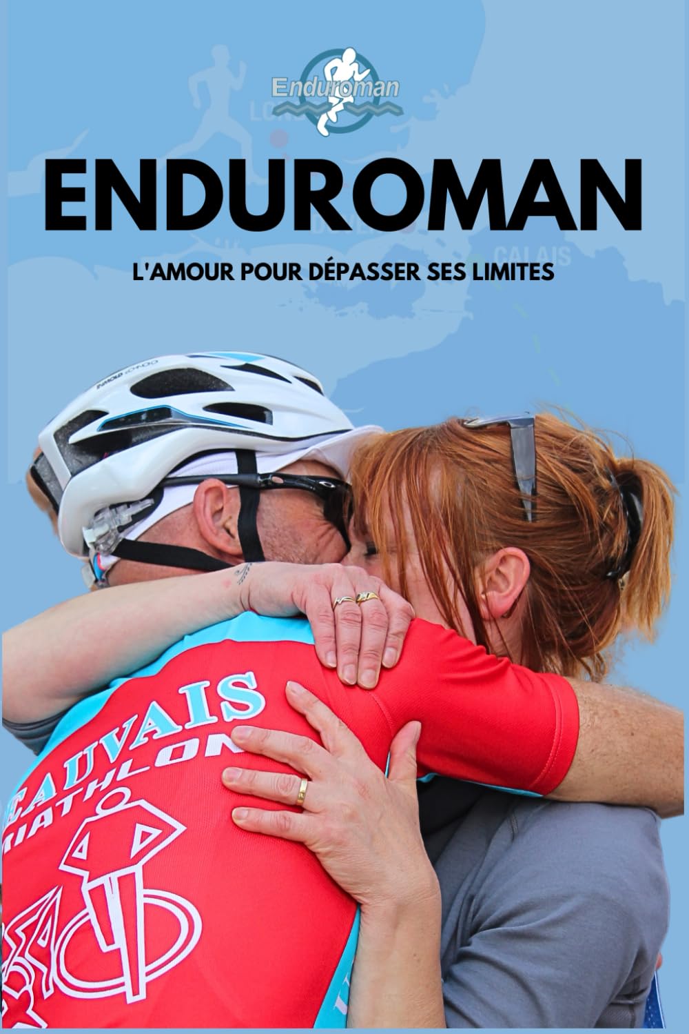 Enduroman: Comment j'ai repoussé toutes mes limites en entrainant mon mental book