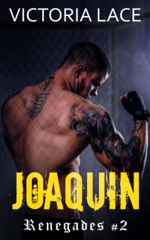 Renegades T2 : Joaquin book