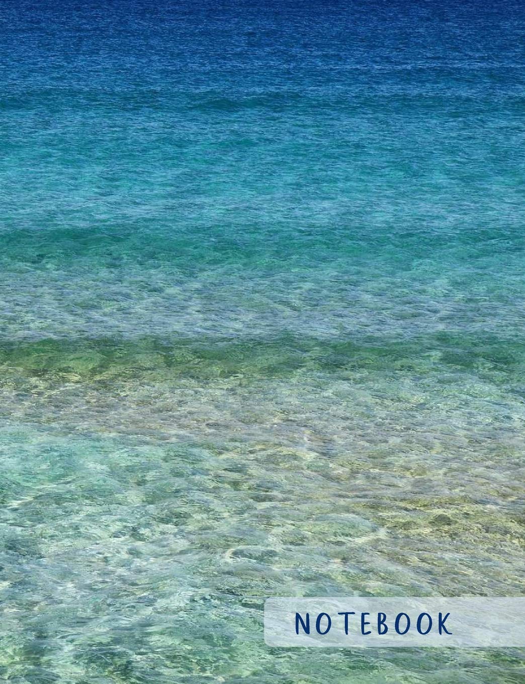 Notebook: Composition Notebook. College ruled. 120 Pages. Perfect for school notes, Ideal as a journal or a diary. 9.69” x 7.44”. Great gift idea. (Blue water, sea. Soft matte cover). Learning & Reference
