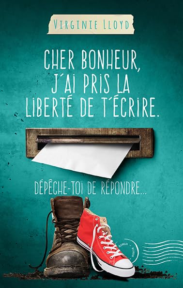 Cher bonheur, j'ai pris la liberté de t'écrire. Dépêche-toi de répondre... Contemporary literature