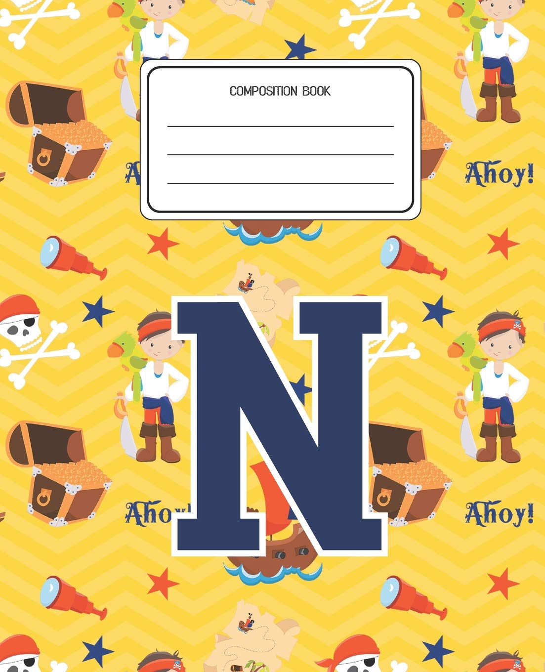 Composition Book N: Pirates Pattern Composition Book Letter N Personalized Lined Wide Rule Notebook for Boys Kids Back to School Preschool Kindergarten and Elementary Grades K-2 Education & Training