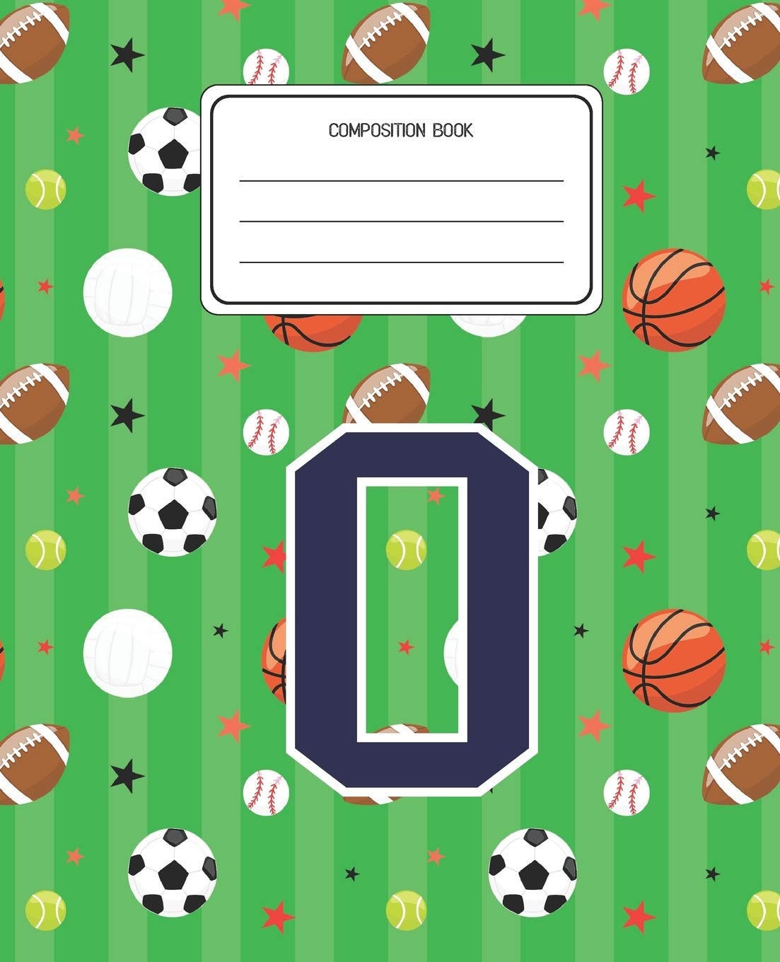 Composition Book O: Sports Pattern Composition Book Letter O Personalized Lined Wide Rule Notebook for Boys Kids Back to School Preschool Kindergarten and Elementary Grades K-2 Education & Training