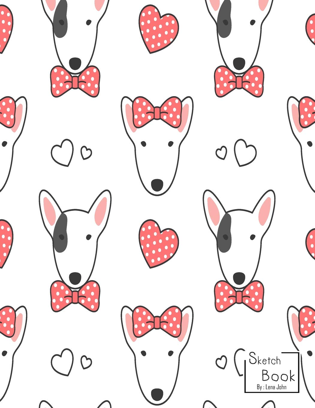 Sketchbook: Cute Bull Terrier Dog Sketchbook : 110 Pages of 8.5"x 11" Blank Paper for Drawing, Doodling or Sketching (Sketchbooks For Kids) Essays & Short Stories