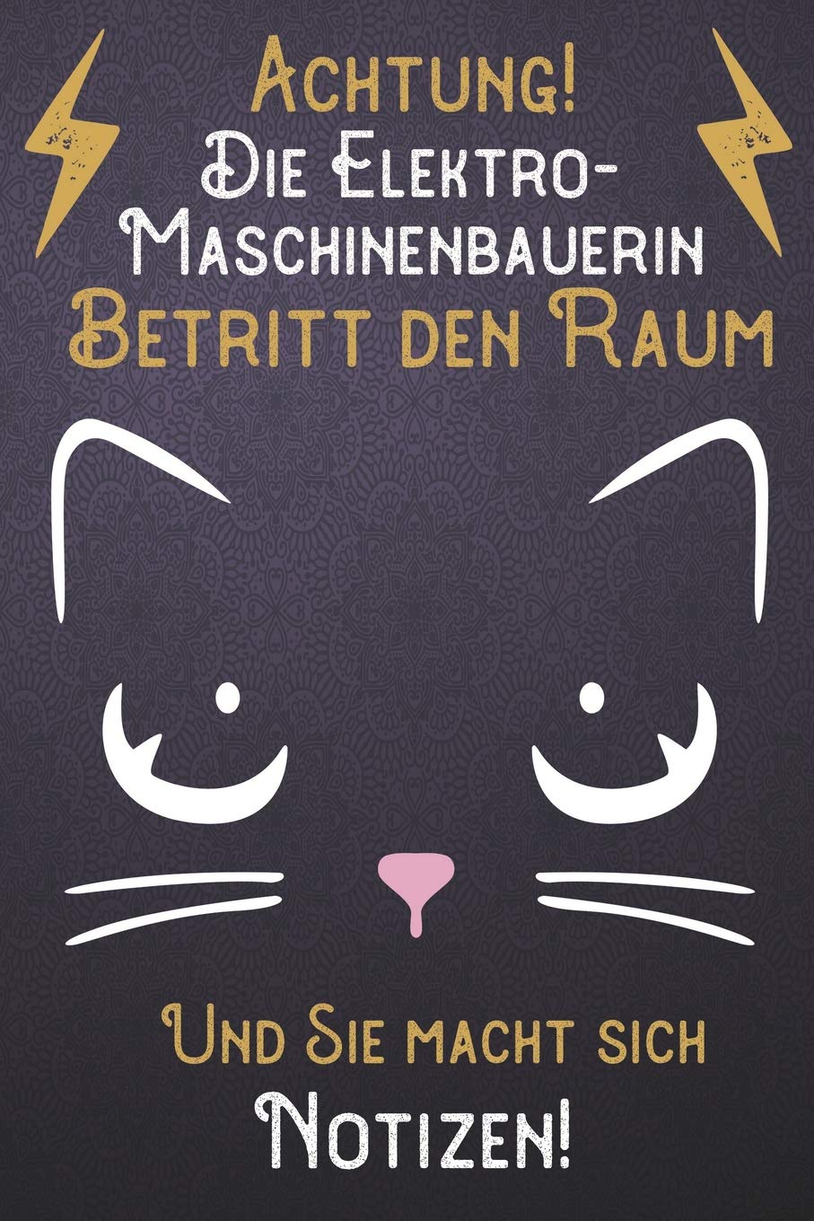 Achtung! Die Elektro-Maschinenbauerin betritt den Raum und Sie macht sich Notizen: DIN A5 Notizbuch / Notizheft /Journal blanko, unliniert und 120 ... Kollegen für Kollege für den passenden Beruf. Books